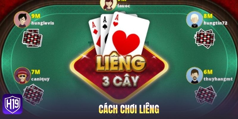 cách chơi Liêng