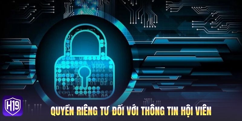 Quyền riêng tư đối với thông tin hội viên