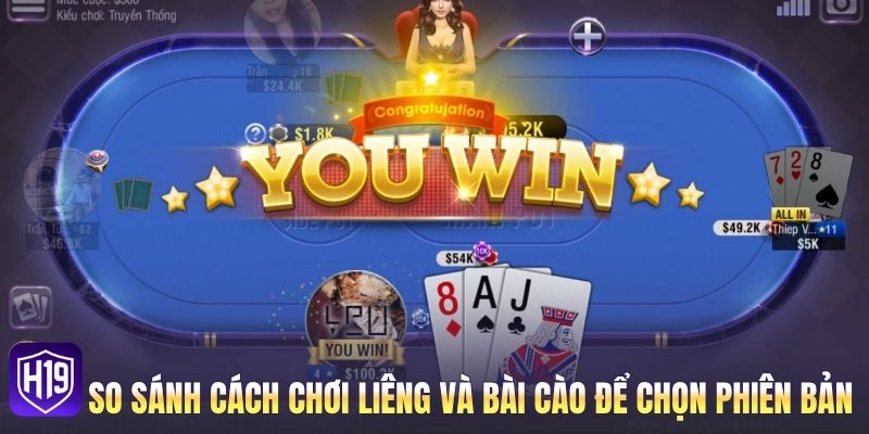 So sánh cách chơi Liêng và bài cào để chọn phiên bản